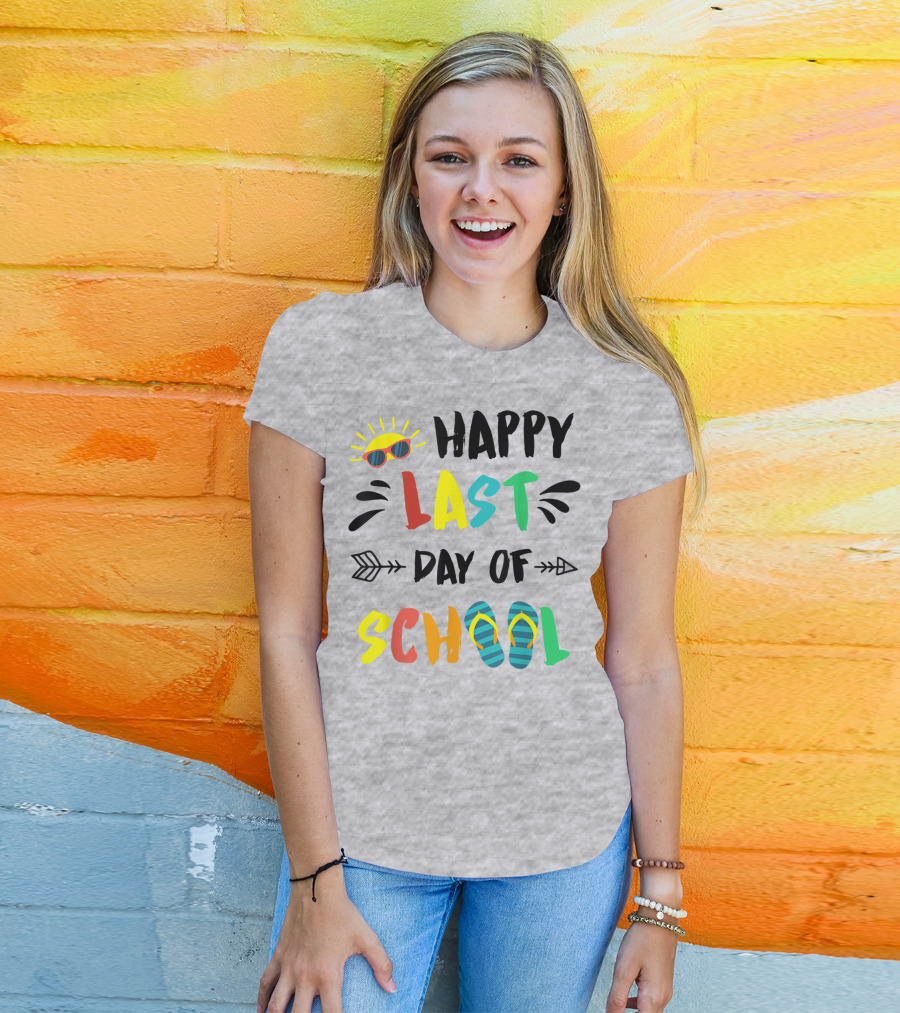 Happy Last Day Of School With Sunglasses And Flip Flops T-Shirt