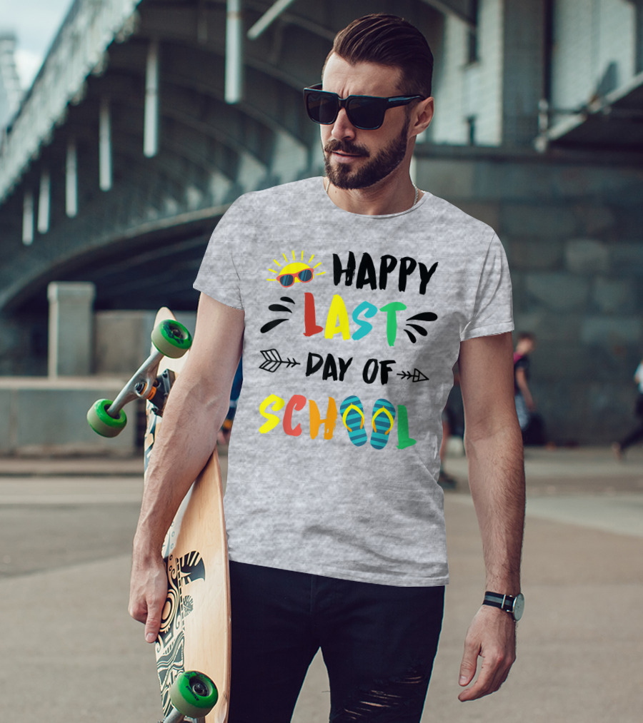 Happy Last Day Of School With Sunglasses And Flip Flops T-Shirt
