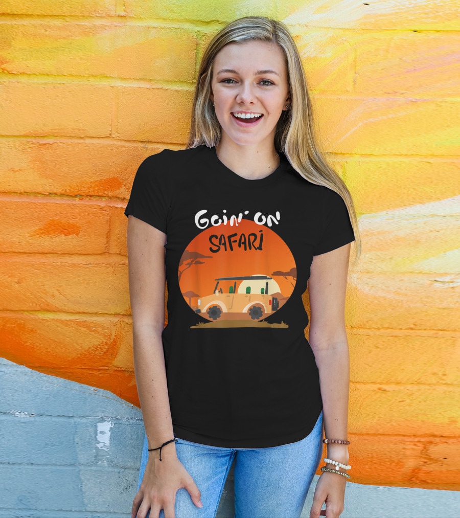 Goin' On Safari Adventure Africa Safari T-Shirt