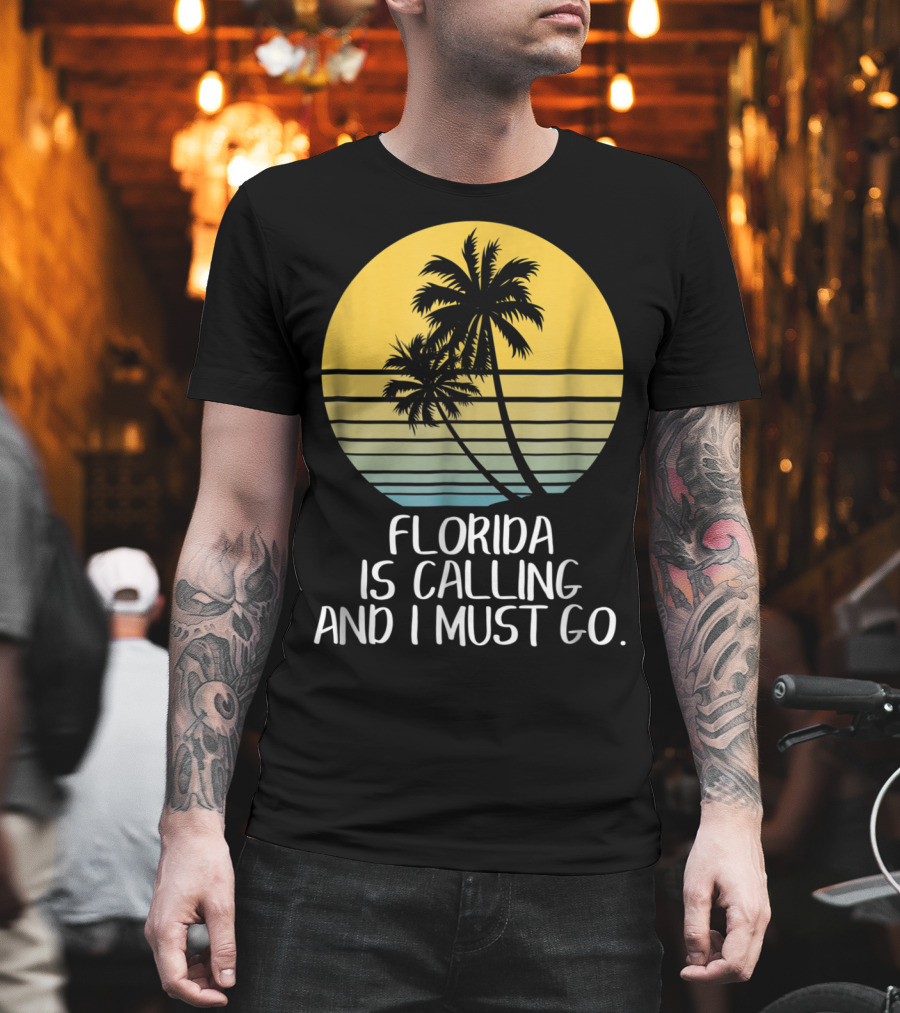 Florida Is Calling And I Must Go Tropical Sunset Beach Vacation T-Shirt
