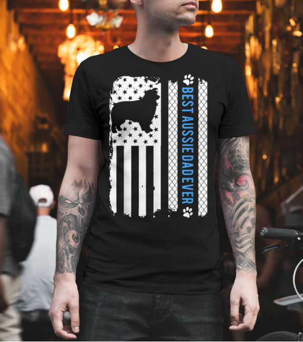 Best Aussie Dad Ever American Flag Dog Silhouette and Paw Prints T-Shirt Best Aussie Dad Ever American Flag Dog Silhouette and Paw Prints T-Shirt