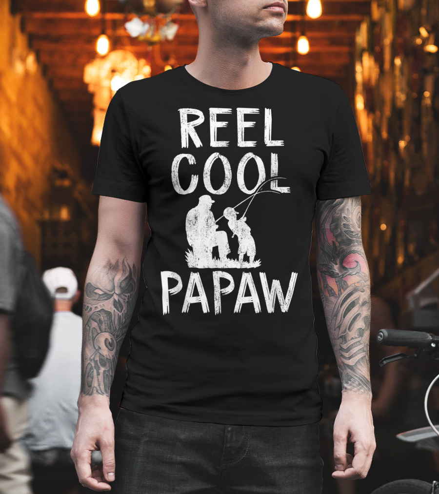 Reel Cool Papaw Father's Day Fishing T-Shirt