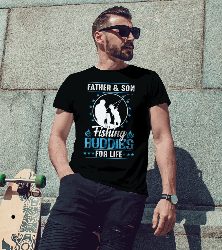 Father And Son Fishing Buddies For Life T-Shirt