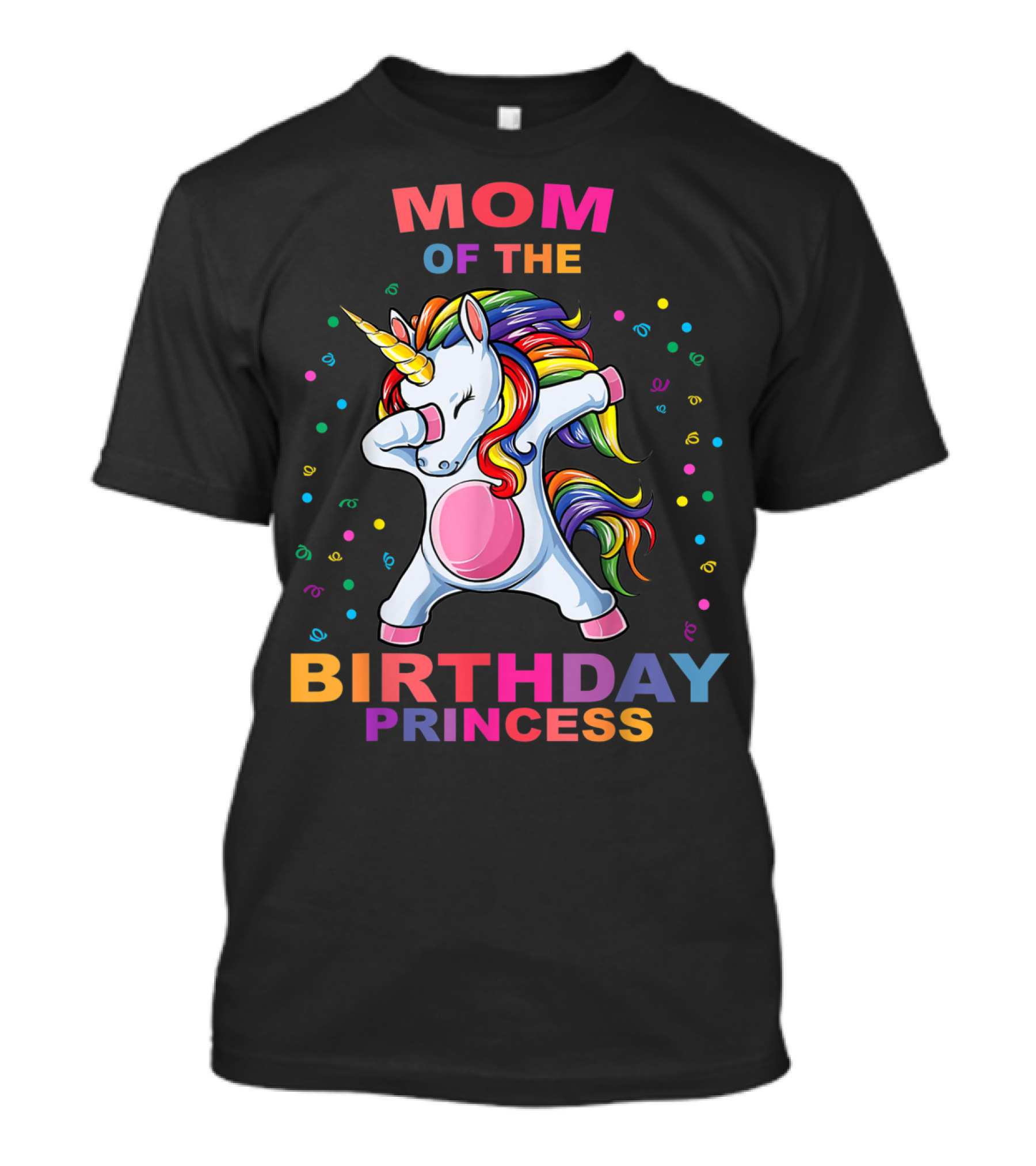 Mom Of The Birthday Princess Unicorn Dab T-Shirt