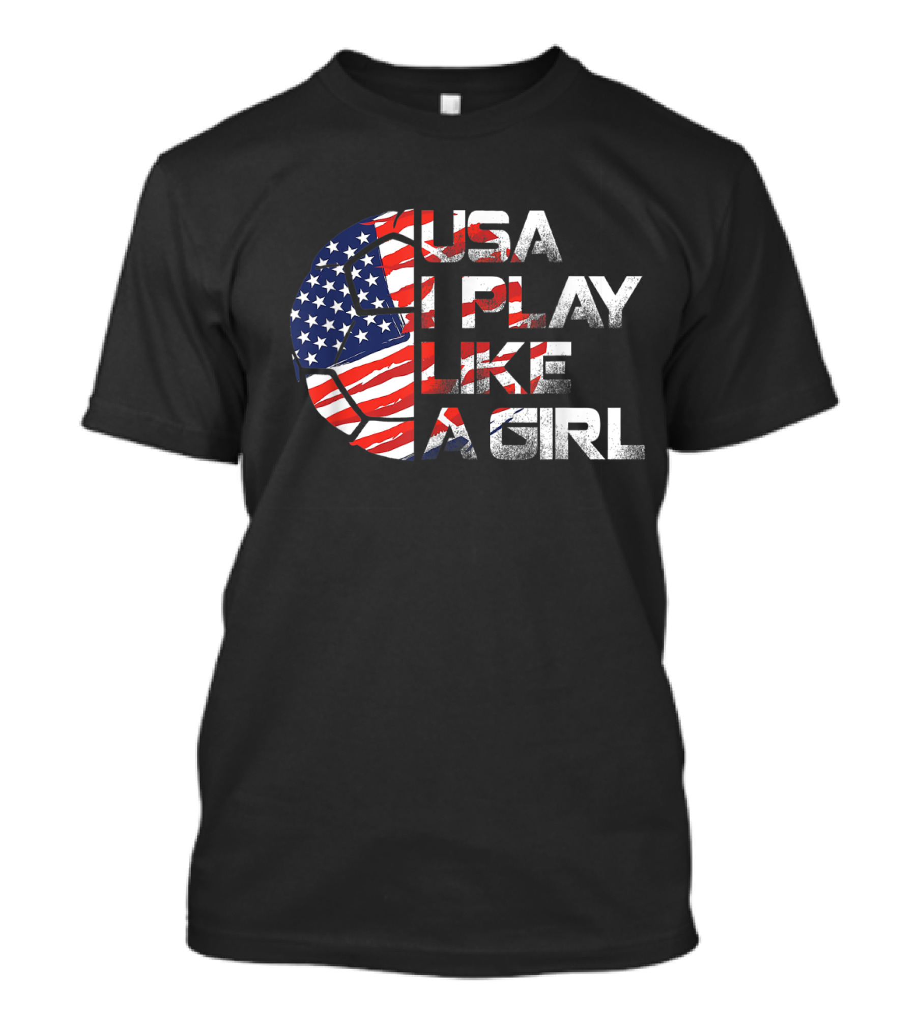 USA I Play Like A Girl Soccer Player American Flag T-Shirt