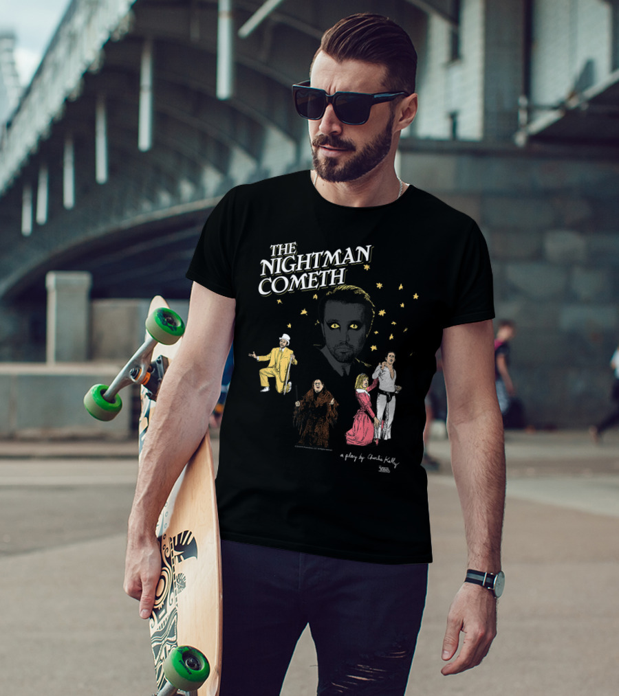 The Nightman Cometh It's Always Sunny In Philadelphia A Play By Charlie Kelly T-Shirt