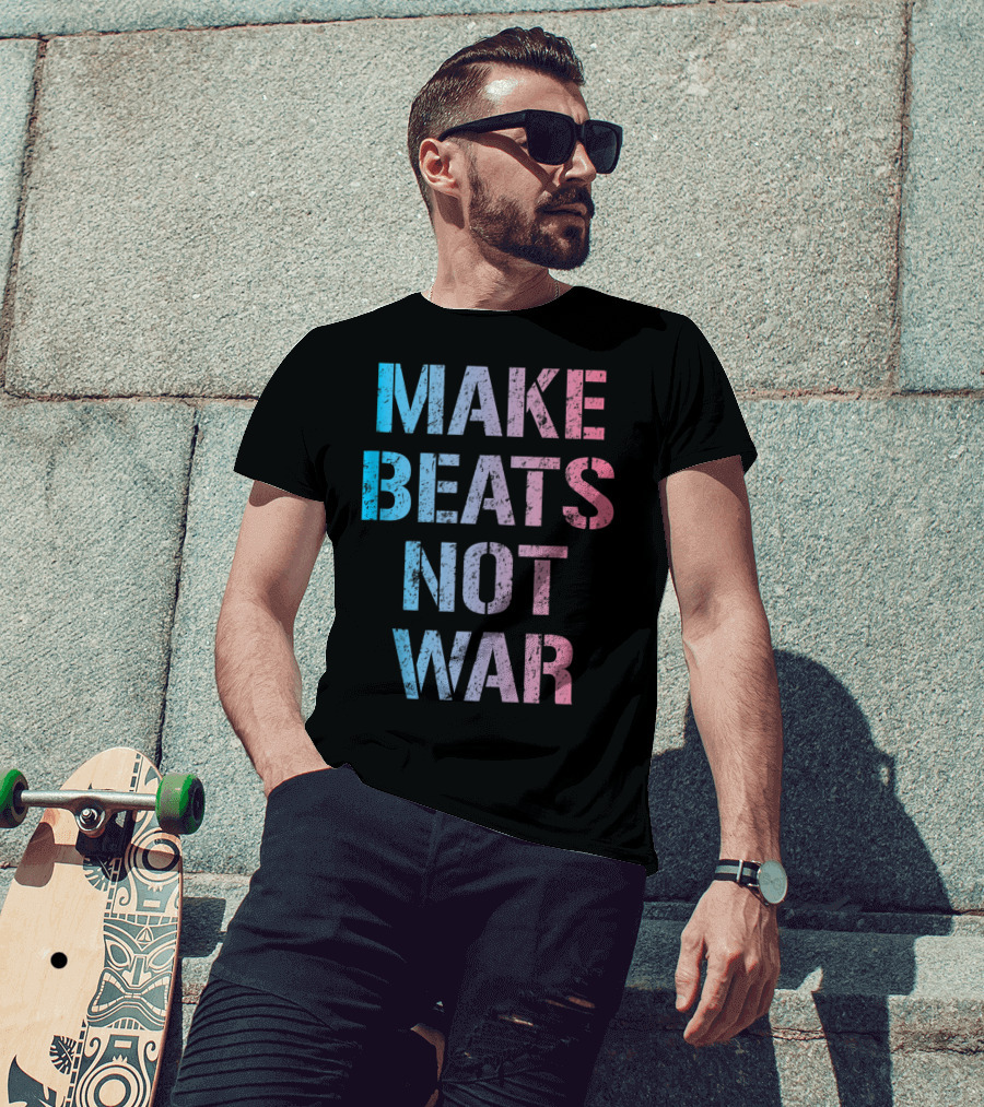 Make Beats Not War Trippy EDM Rave Colorful Festival Text T-Shirt