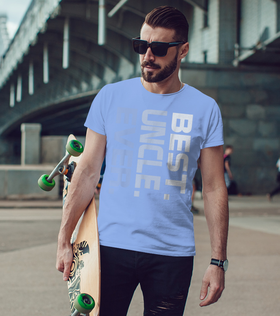 BEST UNCLE EVER T-Shirt
