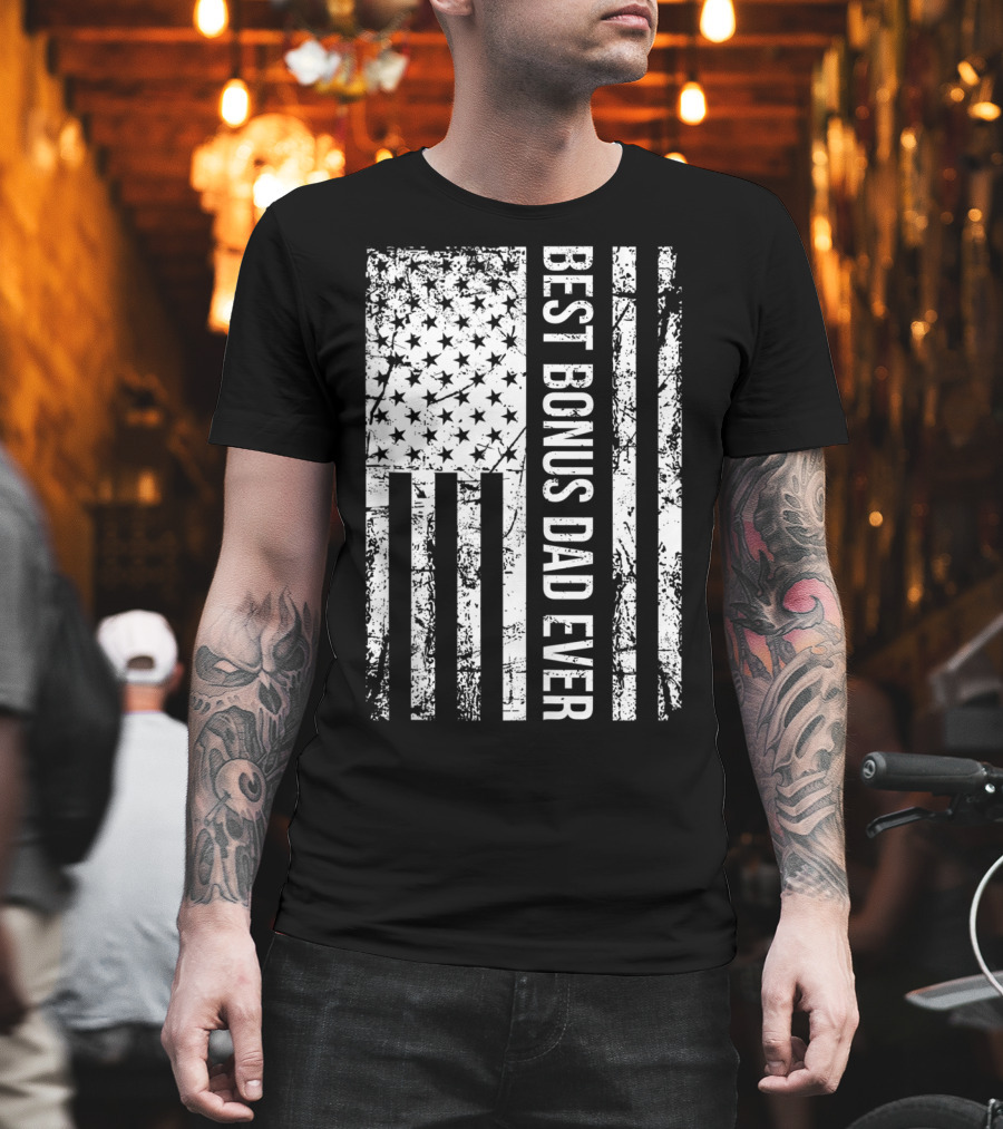 Best Bonus Dad Ever American Flag Mens Step Dad T-Shirt