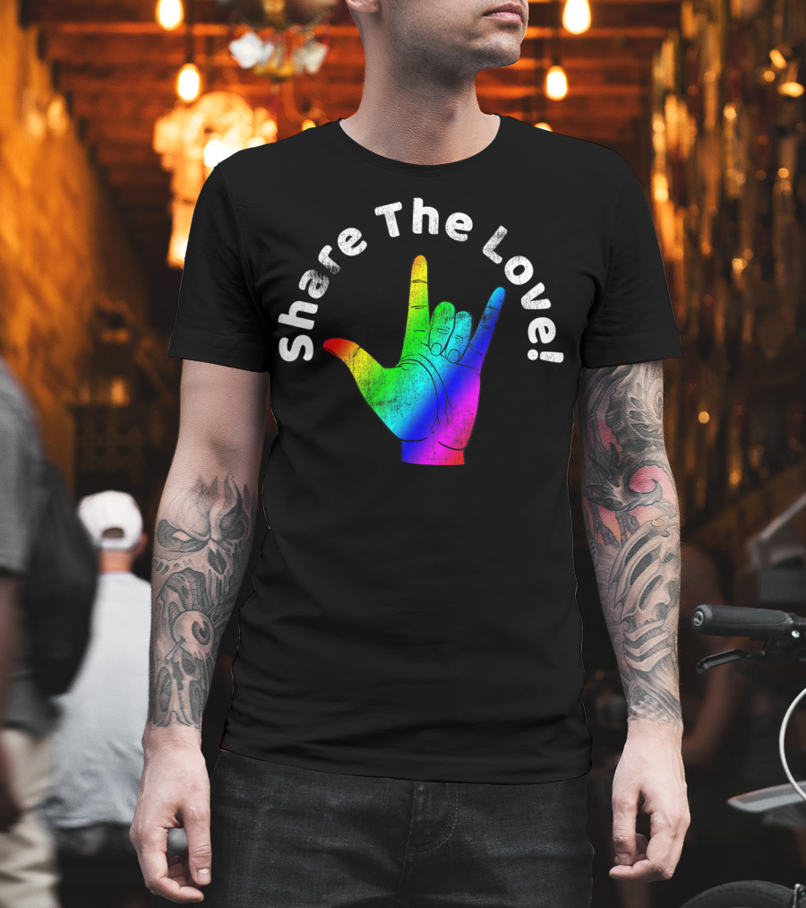 Share The Love Sign Language Rainbow Vintage Hand T-Shirt