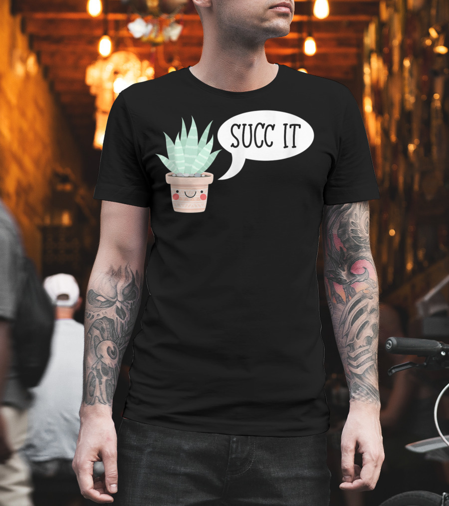 Succ It Cute Kawaii Succulent Plant Pot with Indoor Charm T-Shirt