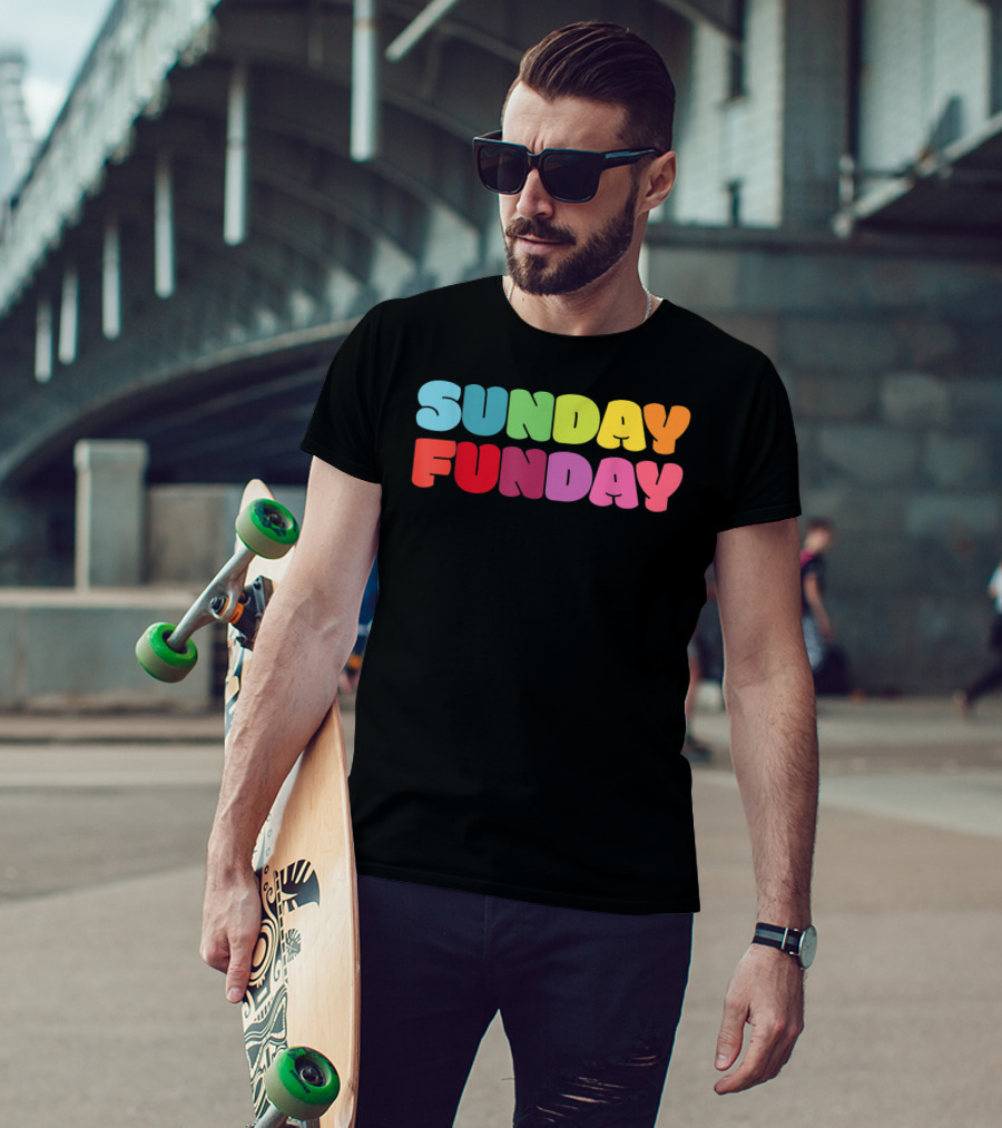 Sunday Funday Colorful Rainbow T-Shirt