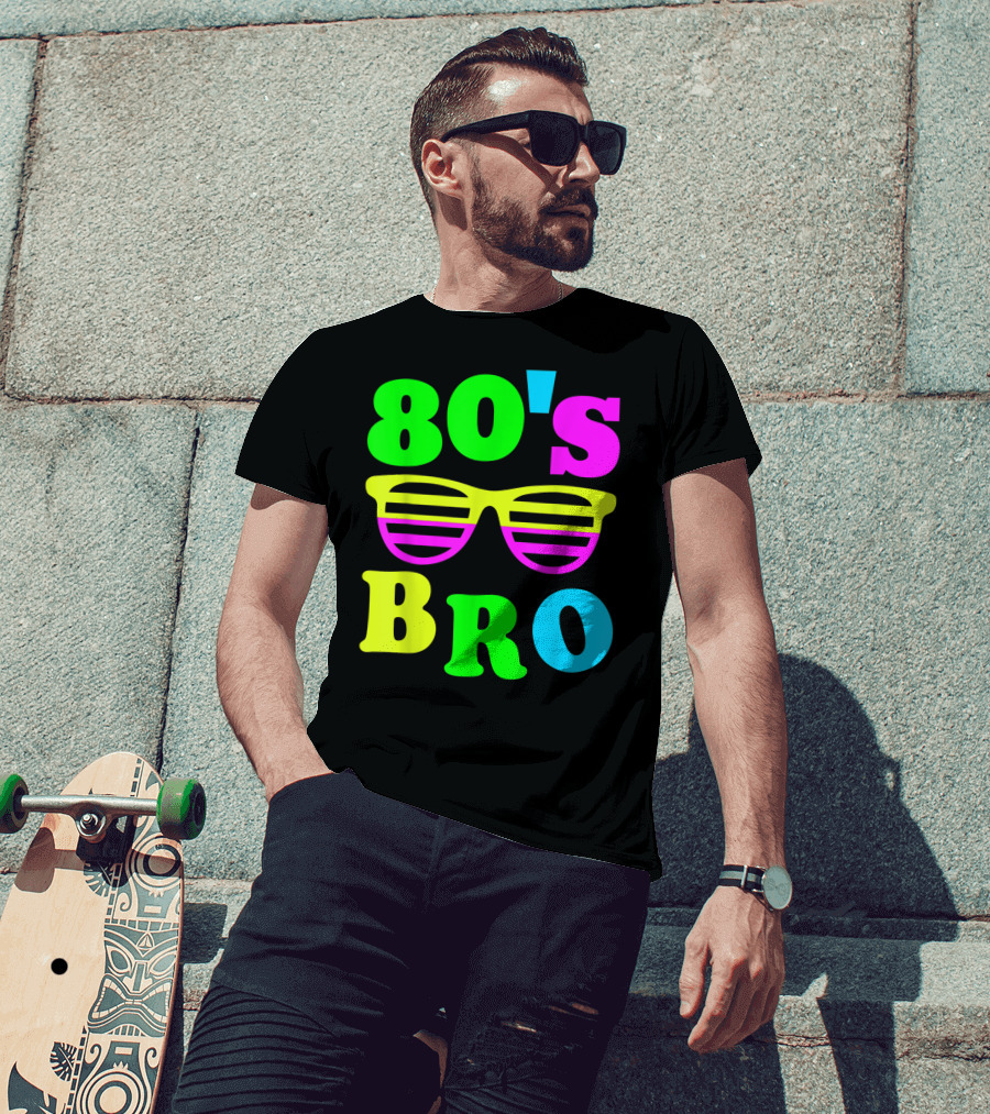 80's Bro Retro Sunglasses Neon 80s 90s Party Vibes T-Shirt