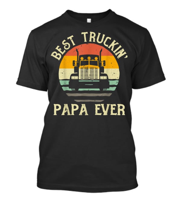 Best Truckin' Papa Ever Vintage Sunset Truck T-Shirt