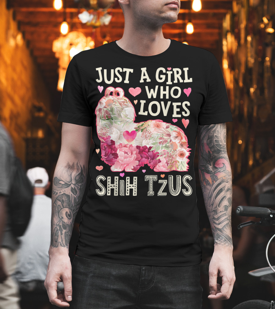 Just A Girl Who Loves Shih Tzus Floral Heart T-Shirt