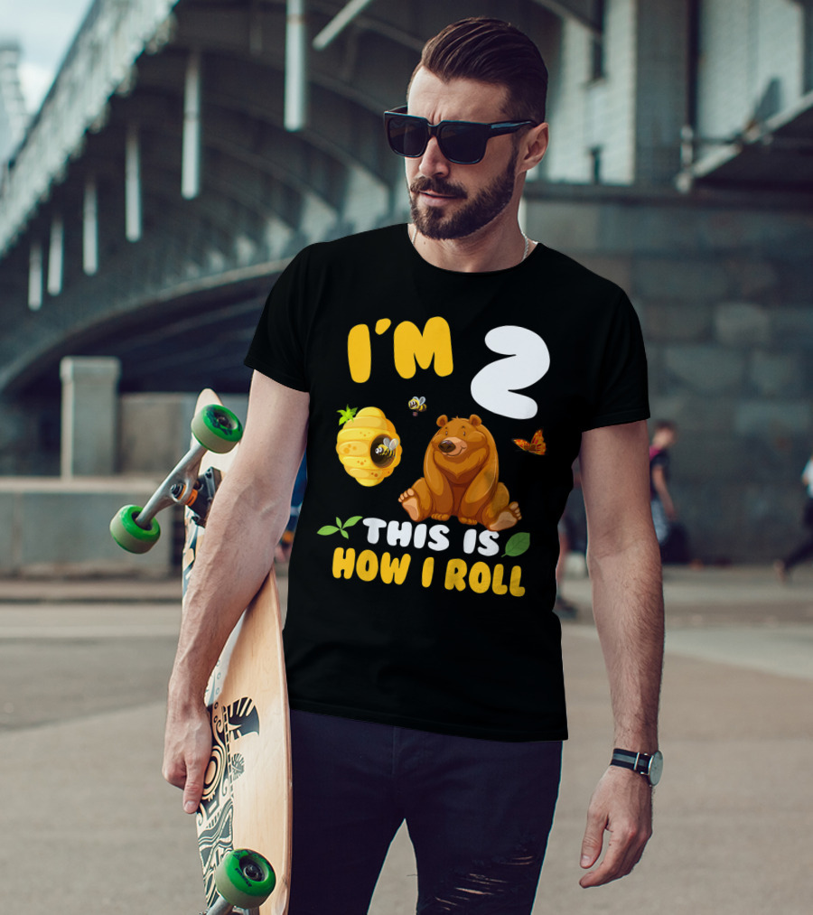 I'm 2 This Is How I Roll Bear Beehive Butterfly T-Shirt
