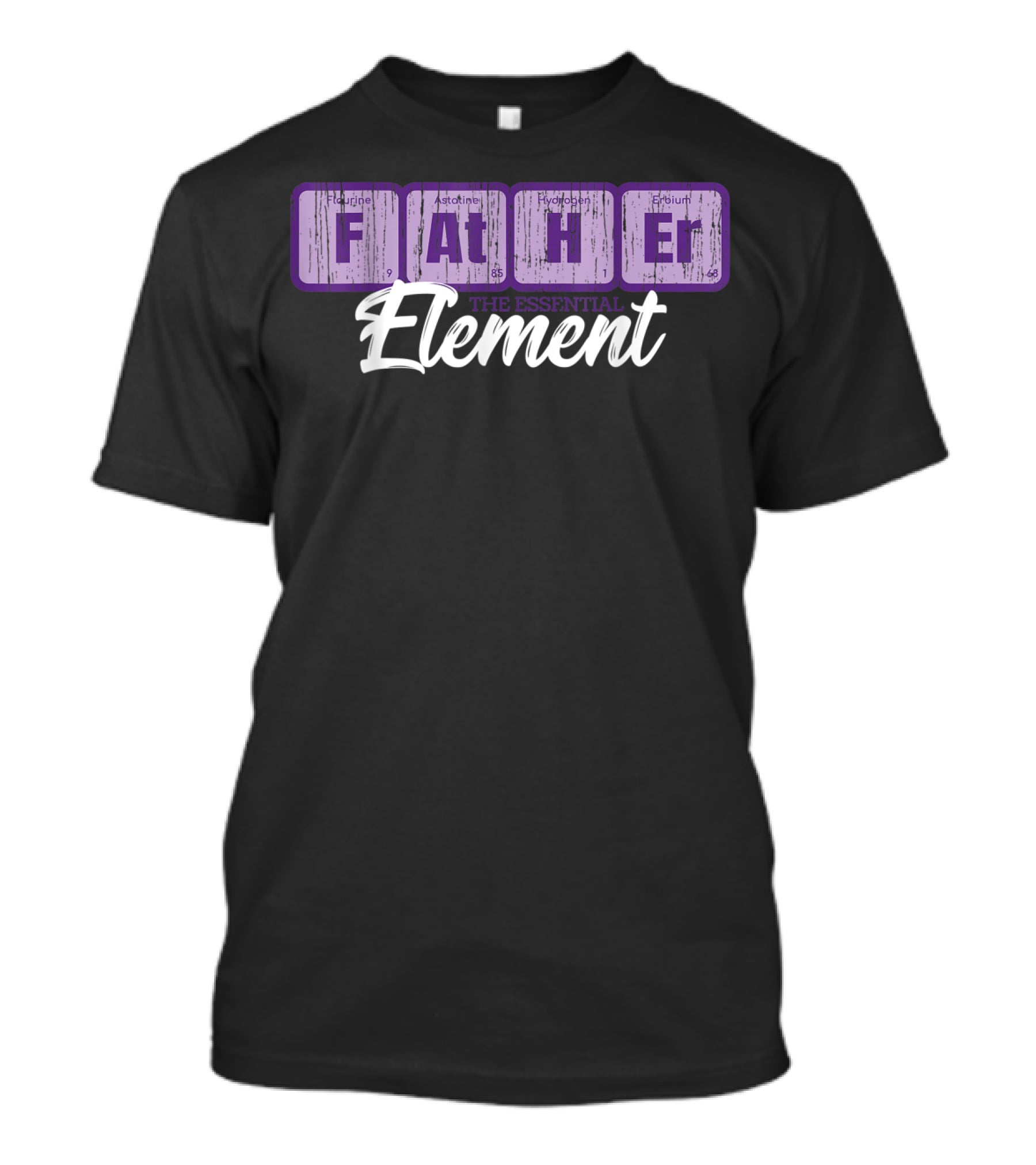 Mens Science The Essential Father Element Periodic T-Shirt