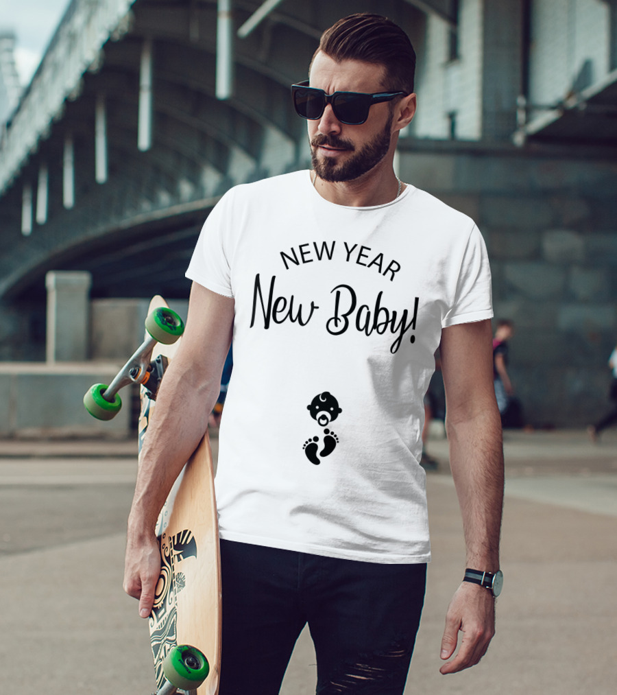 New Year New Baby T-Shirt