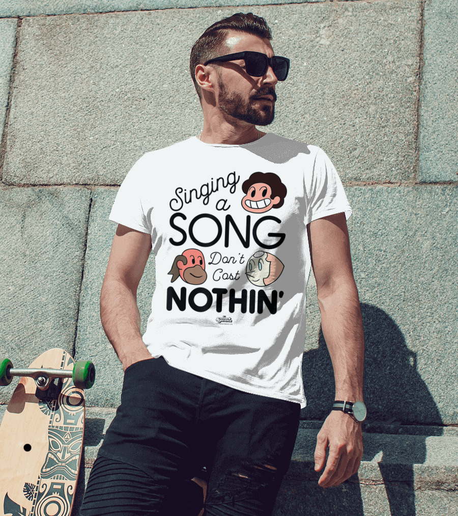 Singing A Song Don't Cost Nothin' Steven Universe Cartoon Network Characters T-Shirt