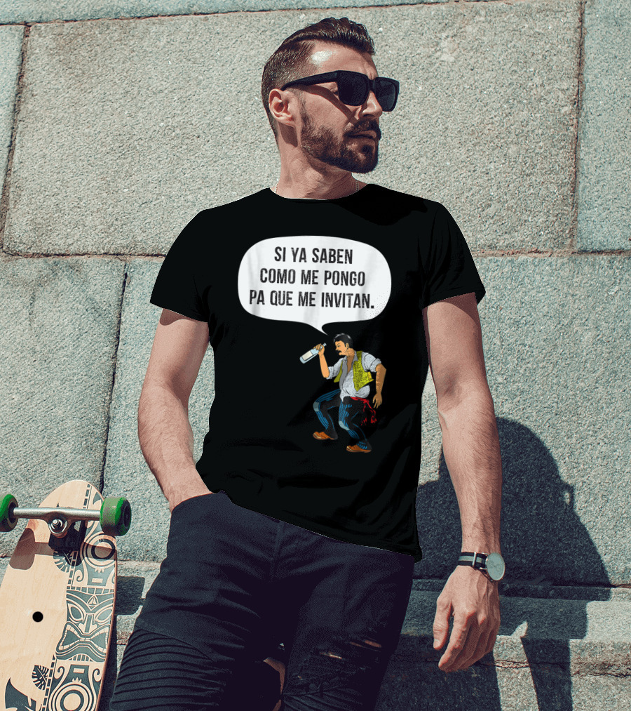 Si Ya Saben Como Me Pongo Pa Que Me Invitan Bottle Man T-Shirt