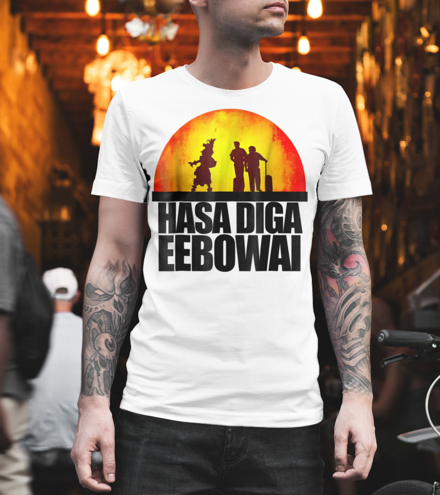 Hasa Diga Eebowai Cultural Travel Silhouette Sunset Scene T-Shirt