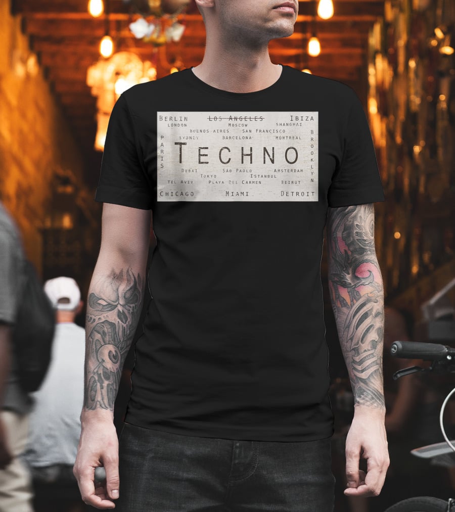 Techno Music Cities Berlin London Ibiza Detroit Paris Tokyo Miami Brooklyn Montreal T-Shirt