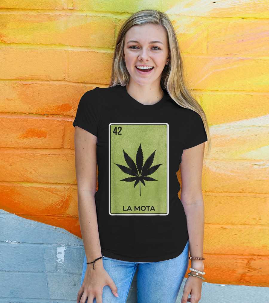 La Mota Loteria Card 42 Funny Mexico Lottery T-Shirt