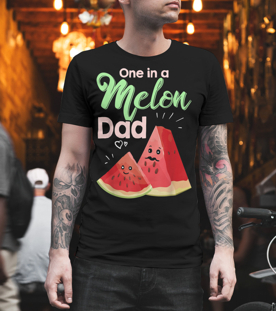 One in a Melon Dad Funny Watermelon with Cute Cartoon Slices and Hearts T-Shirt