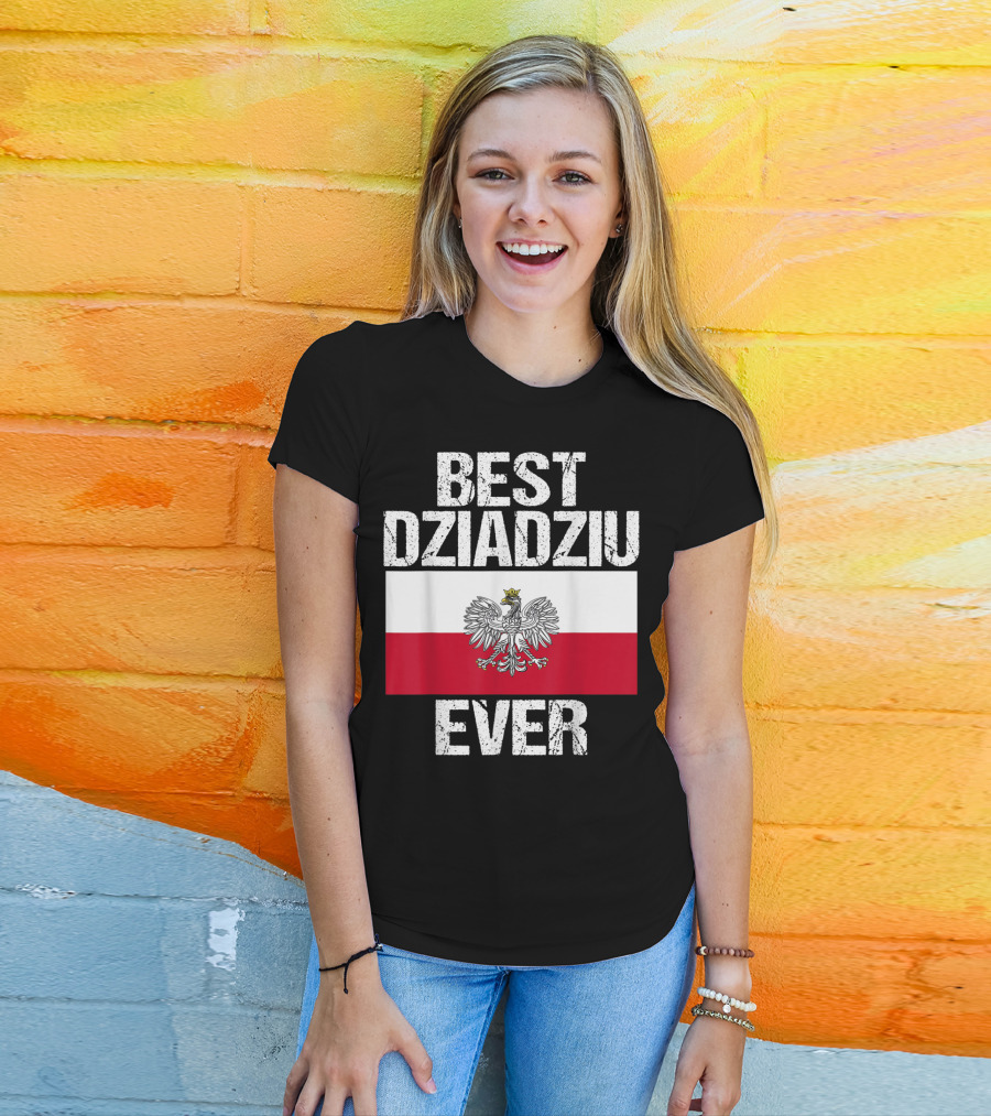 Best Dziadziu Ever Polish Flag With Eagle Emblem T-Shirt