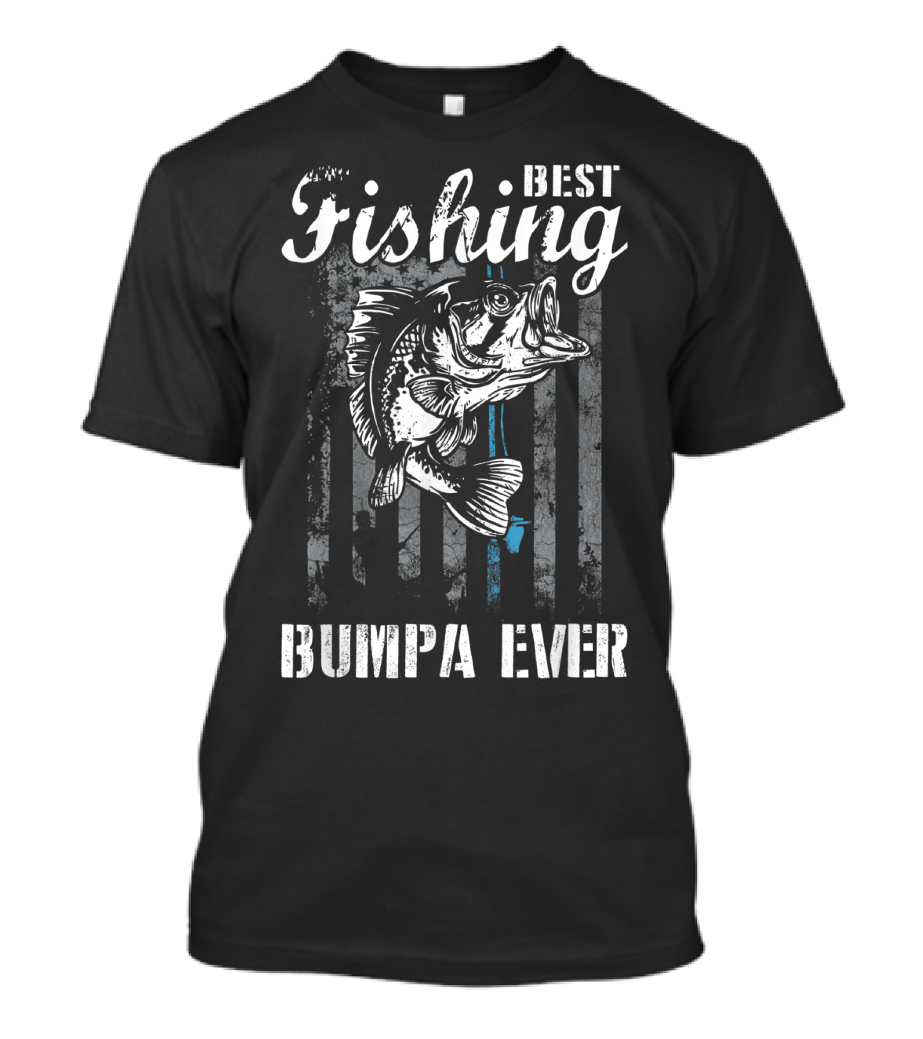 Best Fishing Bumpa Ever Fishing Lover T-Shirt
