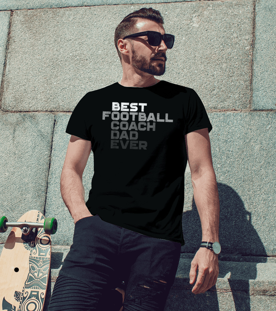 Best Football Coach Dad Ever Mens Football Coach T-Shirt