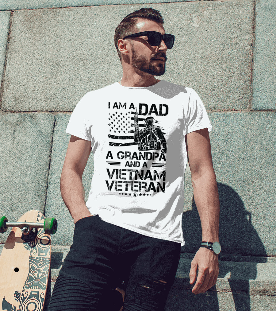 I Am A Dad A Grandpa And A Vietnam Veteran With Soldier And American Flag T-Shirt