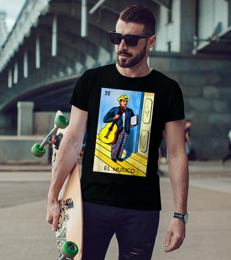 32 El Musico Mexican Loteria Card With Guitar And Sheet Music T-Shirt