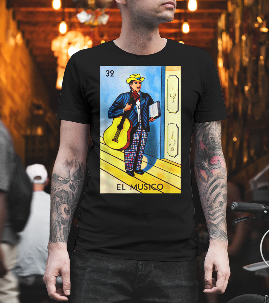 32 El Musico Mexican Loteria Card with Guitar and Sheet Music T-Shirt