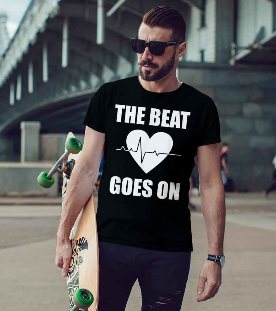 The Beat Goes On Open Heart Surgery Funny Survivor Post Rec T-Shirt