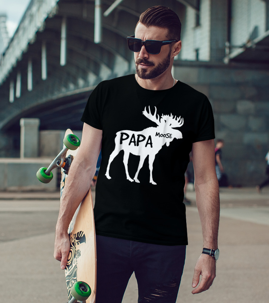 Papa Moose Funny Idea Dad T-Shirt