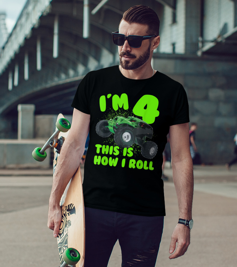 I'm 4 This Is How I Roll Monster Truck Birthday Party T-Shirt