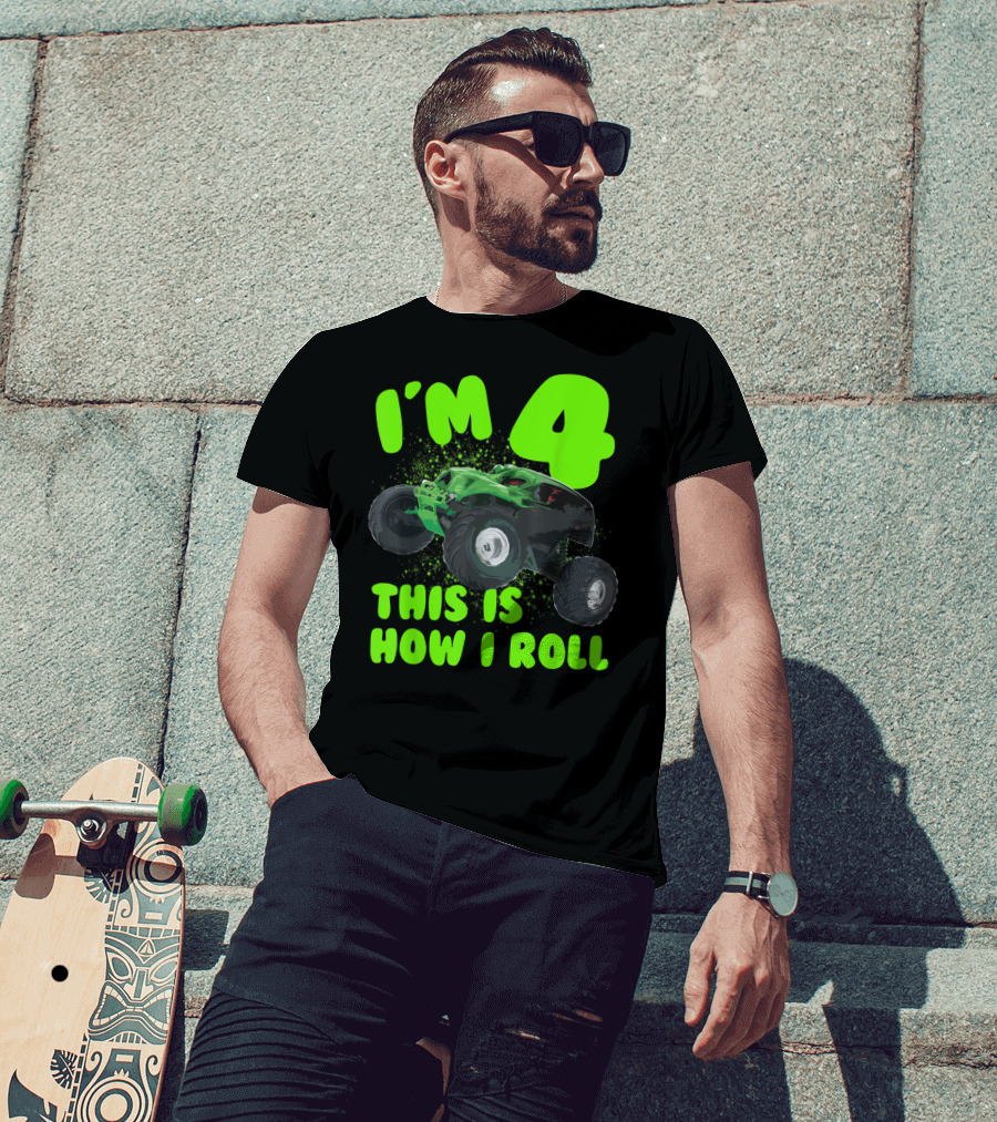 I'm 4 This Is How I Roll Monster Truck Birthday Party T-Shirt