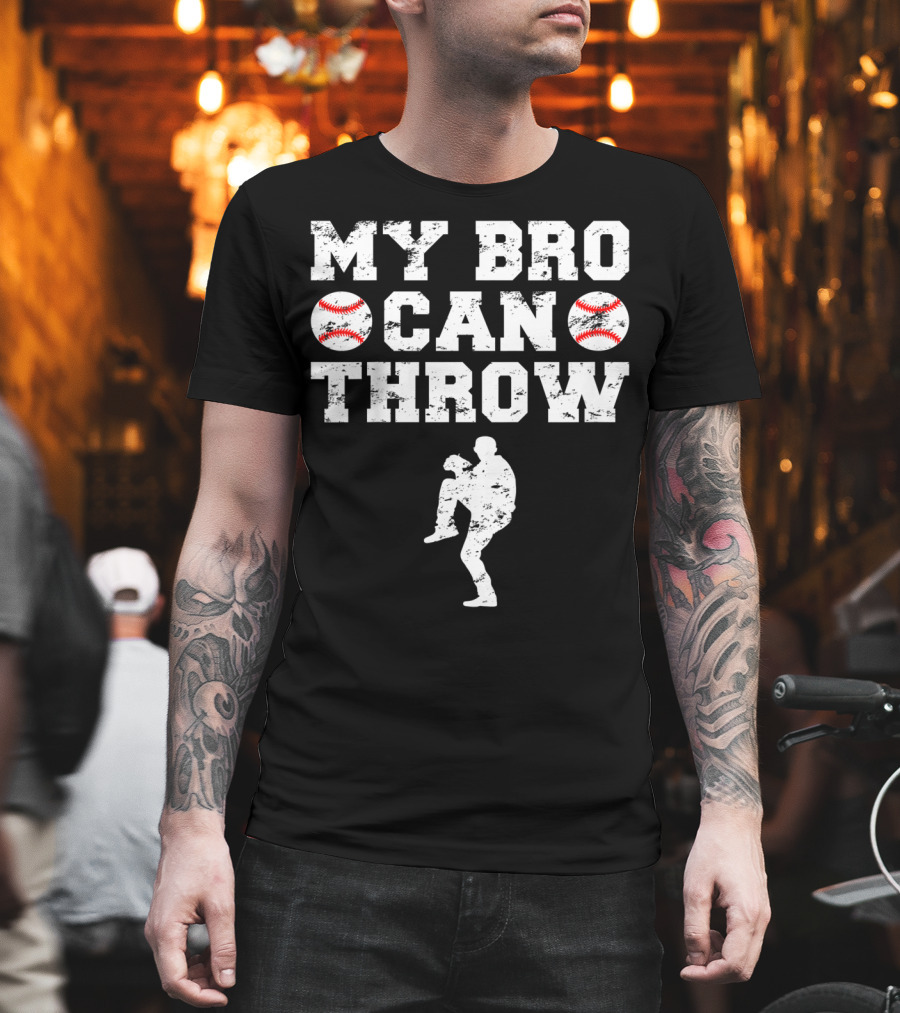 My Bro Can Throw Baseball Cute Funny Cool Brother Sister Kids T-Shirt