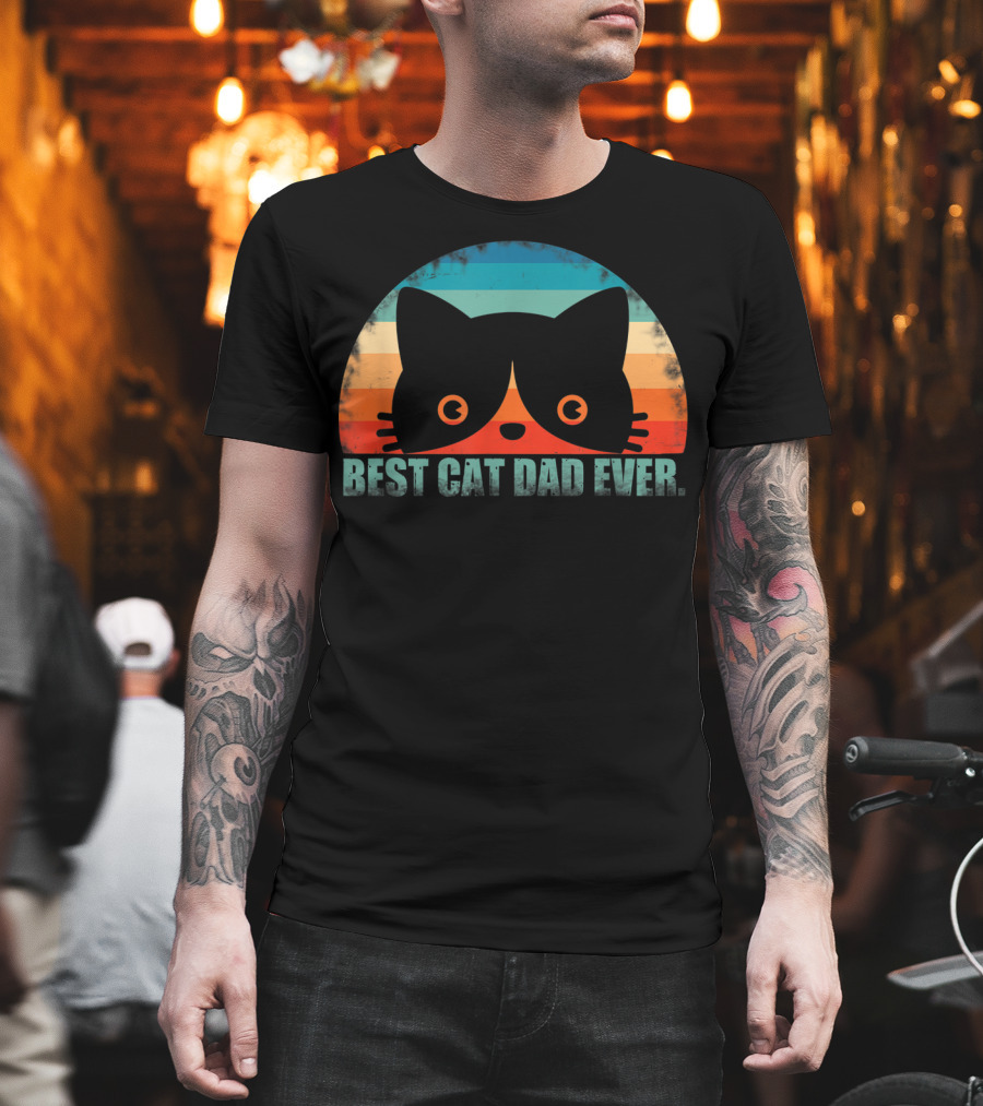 Best Cat Dad Ever Mens Father's Day From Wife T-Shirt