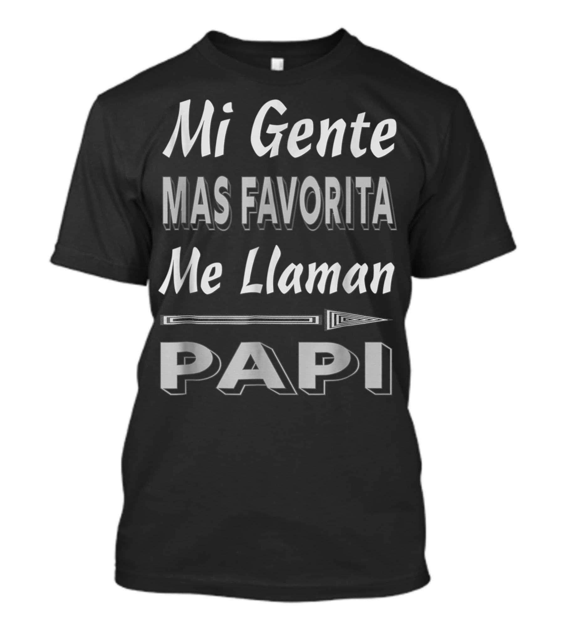 Mi Gente Mas Favorita Me Llaman Papi Father's Day T-Shirt