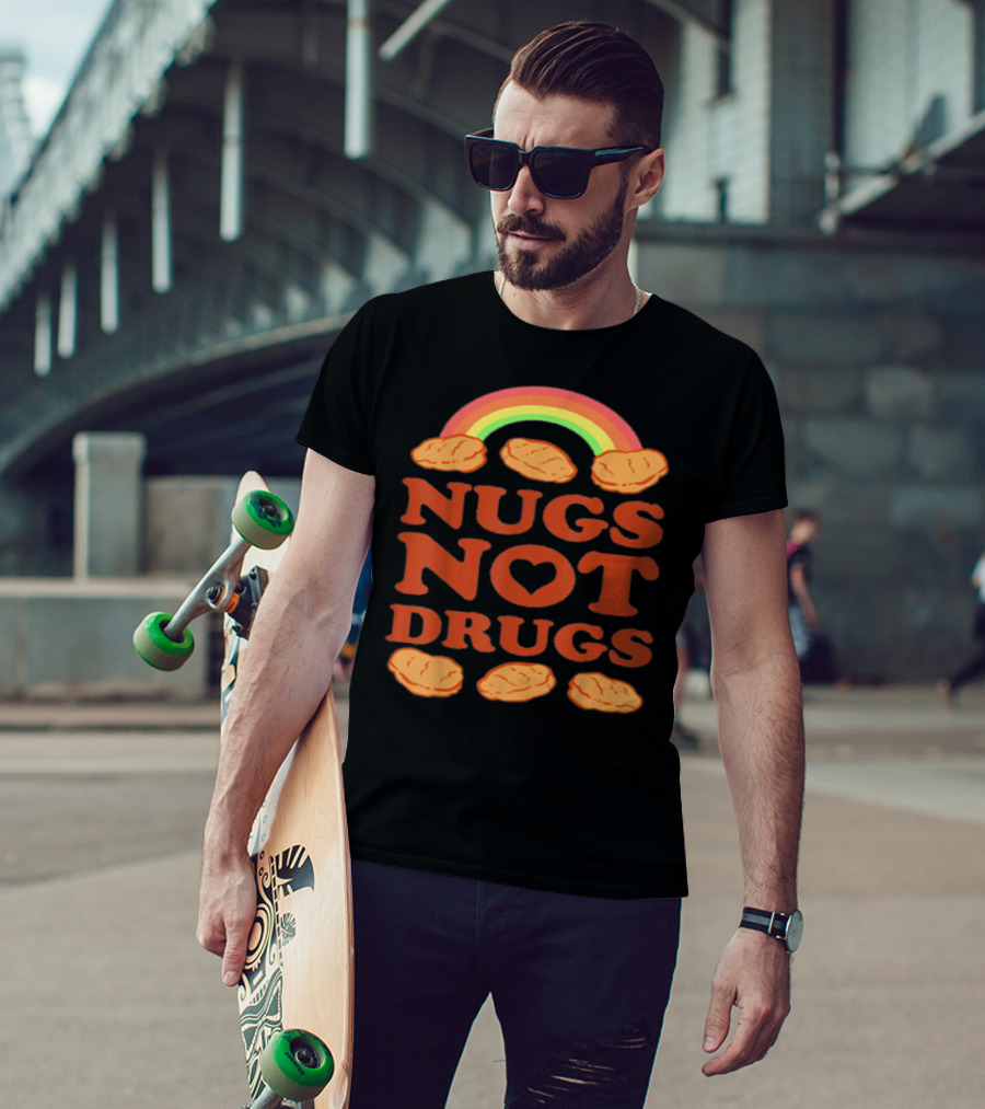 Nugs Not Drugs Funny Chicken Nugget Rainbow T-Shirt