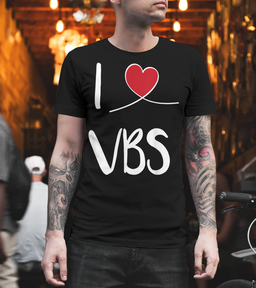 I Love VBS Cute Christian Vacation Bible School T-Shirt