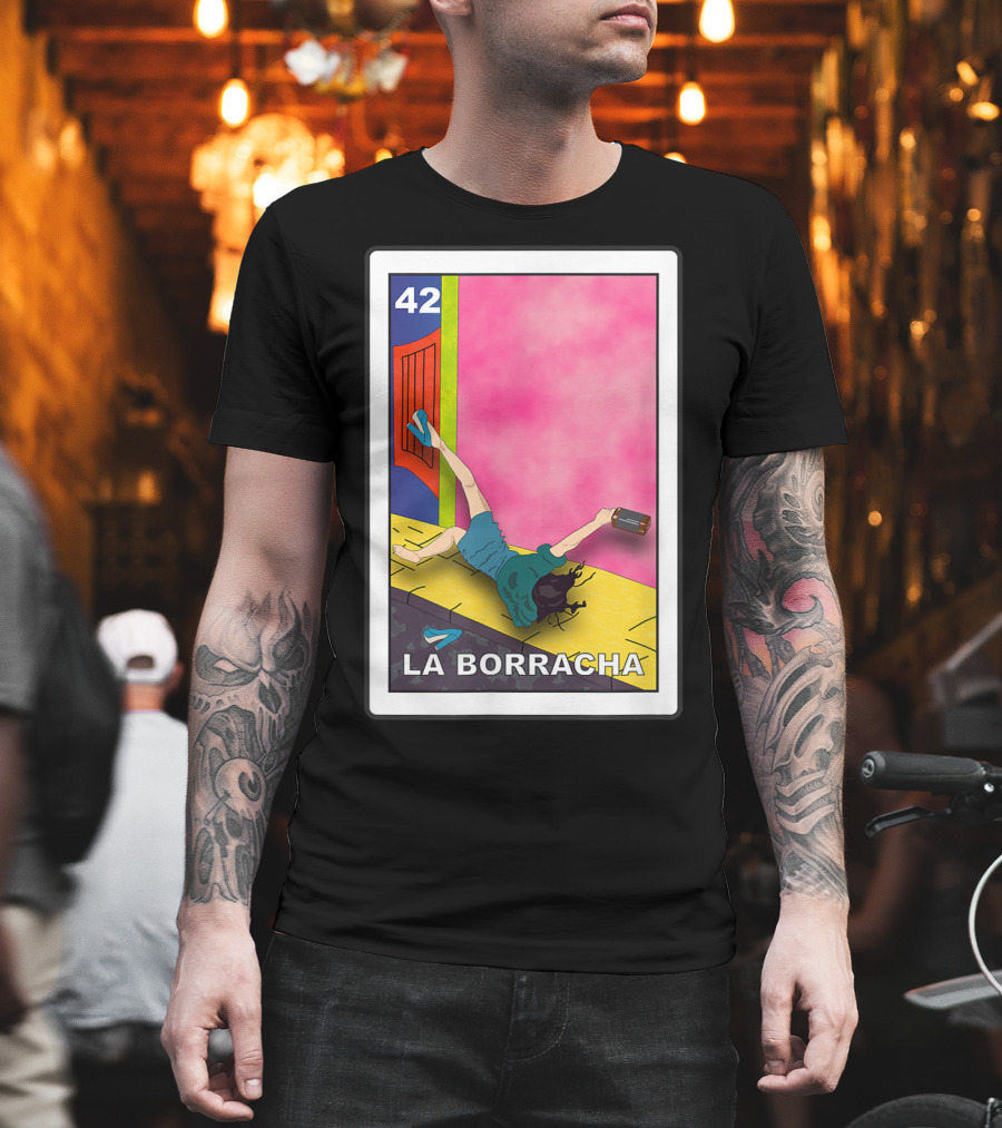 La Borracha Loteria Mexican Lottery Card 42 Bright Pink Background T-Shirt