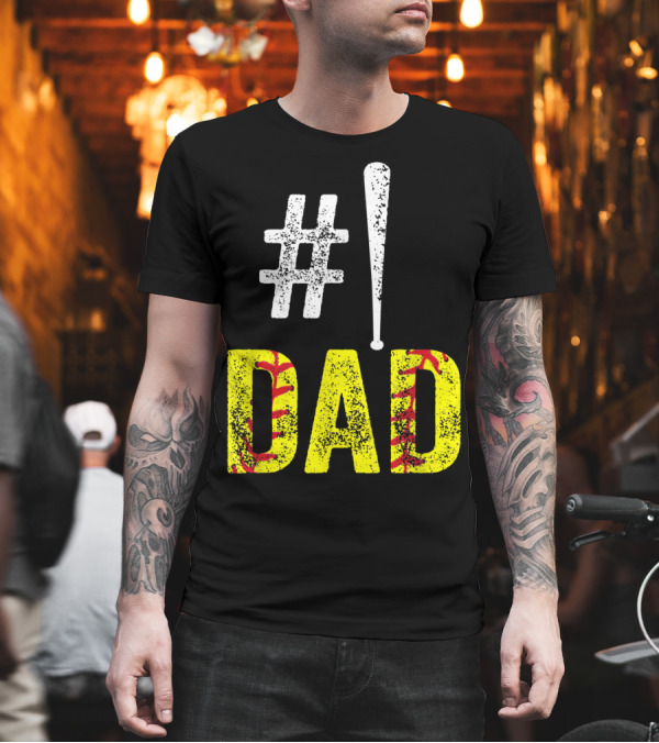 1 Dad Baseball Softball Funny Daddy T-Shirt 1 Dad Baseball Softball Funny Daddy T-Shirt