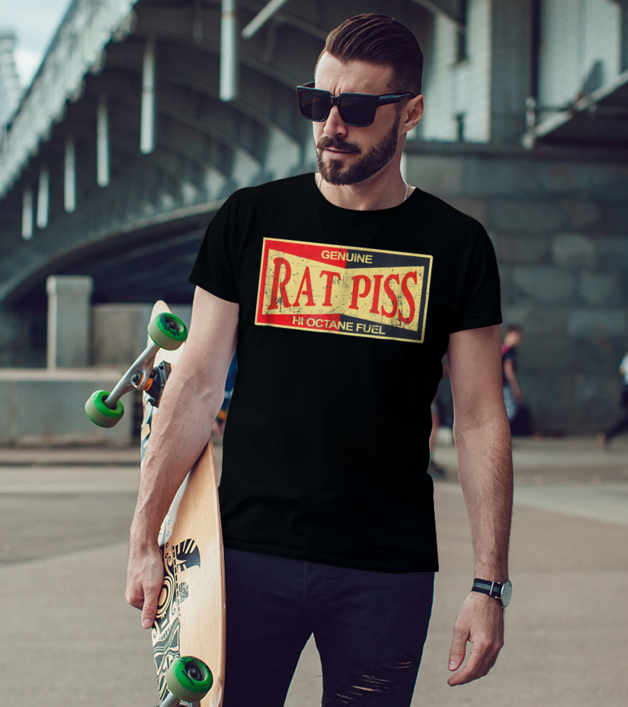 Genuine Rat Piss Hi Octane Fuel Hot Rod T-Shirt