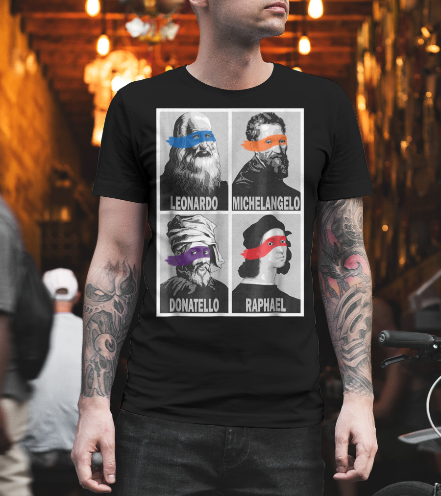 Renaissance Ninja Artists Leonardo Michelangelo Donatello Raphael Pop T-Shirt