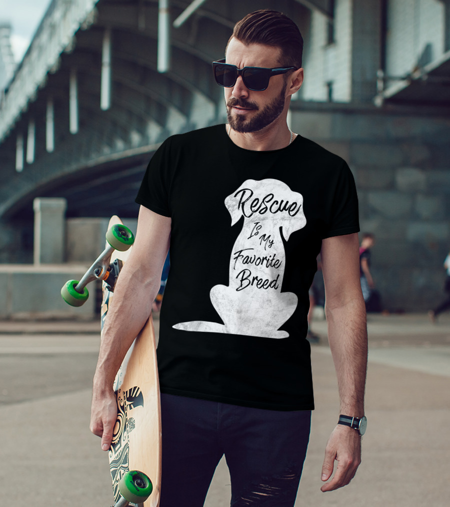 Rescue Is My Favorite Breed Dog T-Shirt