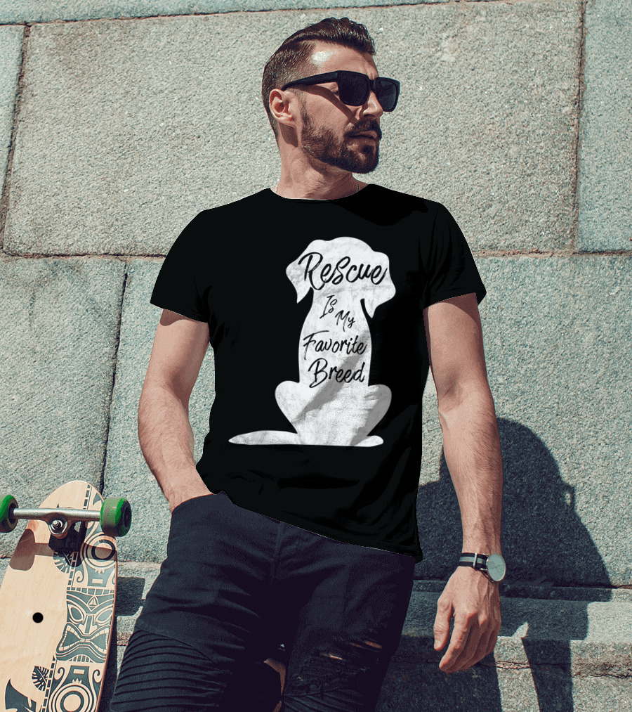 Rescue Is My Favorite Breed Dog T-Shirt