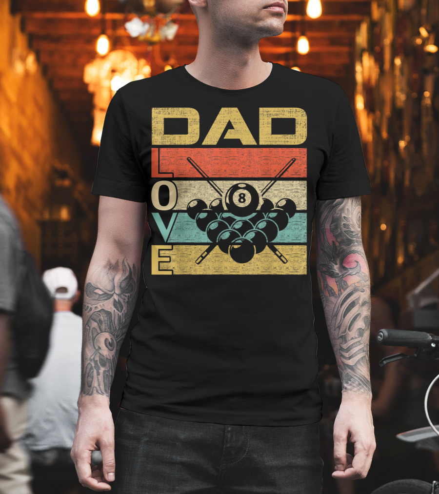 Dad Love Billiards 8 Ball Retro Vintage Father's T-Shirt
